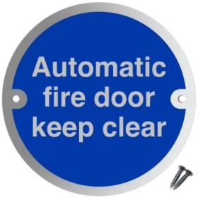 Automatic Fire Door Keep Clear aluminium safety sign