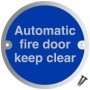 Automatic Fire Door Keep Clear aluminium safety sign