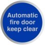  Brushed aluminium mandatory automatic fire door keep clear safety sign