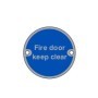 Fire Door Keep Clear blue mandatory aluminium sign