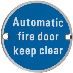 Automatic fire door keep clear stainless steel safety sign