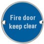 Fire Door Keep Clear stainless steel safety sign with blue background