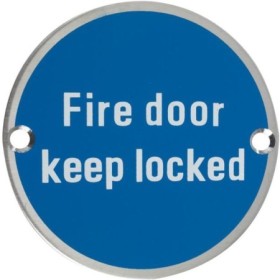 Fire Door Keep Locked stainless steel mandatory safety sign