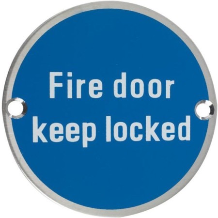 Fire Door Keep Locked stainless steel mandatory safety sign