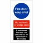 Fire door keep shut safety sign with fire prevention instructions