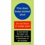  Photoluminescent fire door keep locked shut sign with do not block warning and maintained fire door message