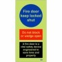  Photoluminescent fire door keep locked shut sign with do not wedge open warning and vital fire door safety message