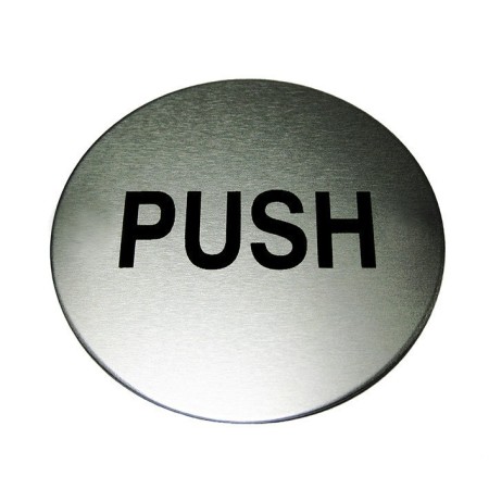 Push aluminium door instruction sign with black text on brushed aluminium background