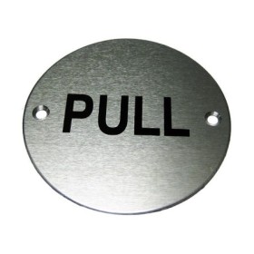 Pull aluminium door instruction sign with black text