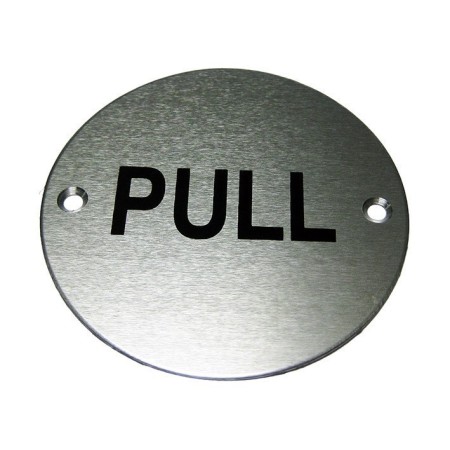 Pull aluminium door instruction sign with black text