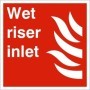 Wet Riser Inlet fire safety sign with white text on red background