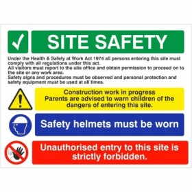 Site safety sign with PPE instructions and restricted access warning messages