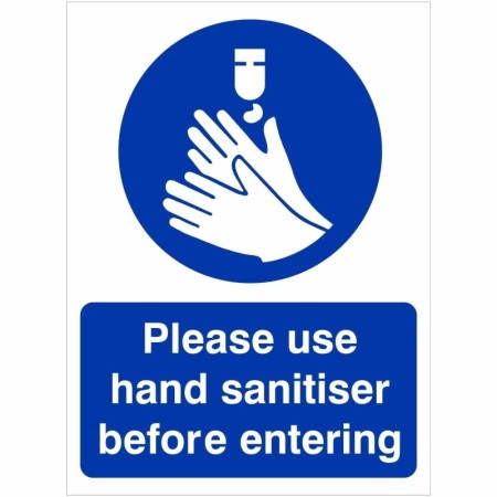Please use hand sanitiser before entering hygiene sign