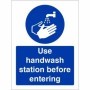Use handwash station before entering hygiene safety sign