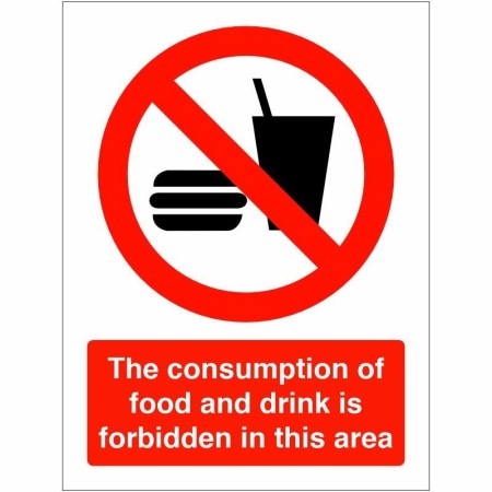 The Consumption Of Food And Drink Is Forbidden In This Area prohibition sign