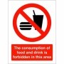 The Consumption Of Food And Drink Is Forbidden In This Area prohibition sign