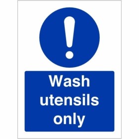 Wash utensils only mandatory hygiene safety sign