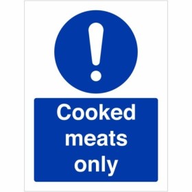 Cooked meats only mandatory hygiene sign