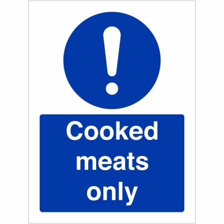 Cooked meats only mandatory hygiene sign