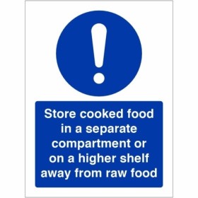 Store cooked food in a separate compartment hygiene safety sign