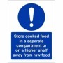 Store cooked food in a separate compartment hygiene safety sign