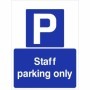 Staff parking only sign with parking symbol and bold white text on blue background