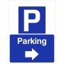 Parking arrow right sign with parking symbol and right directional arrow