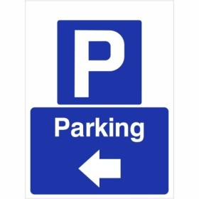 Parking arrow left sign with parking symbol and left directional arrow