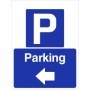 Parking arrow left sign with parking symbol and left directional arrow
