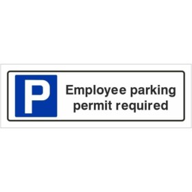 Employee parking permit required sign with parking symbol and bold black text