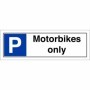 Motorbikes only sign with parking symbol and bold black text
