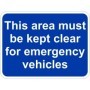 This Area Must Be Kept Clear For Emergency Vehicles traffic sign