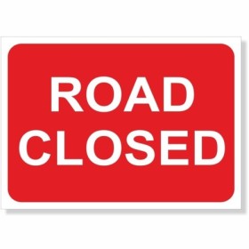 Road Closed road safety sign with white text on red background