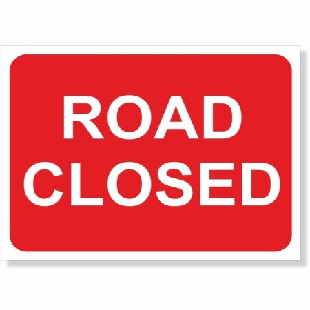 Road Closed road safety sign with white text on red background