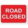 Road Closed road safety sign with white text on red background