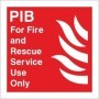 Premises Information Box PIB For Fire and Rescue Service Use Only safety sign