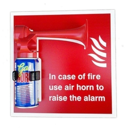Handheld air horn sign instructing users to raise the alarm in case of fire