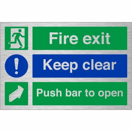 Fire Exit Keep Clear Push Bar To Open Brushed Aluminium Safety Sign