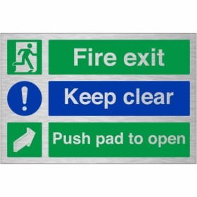 Fire exit keep clear push pad to open brushed aluminium safety sign