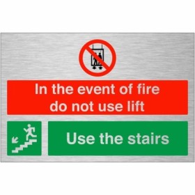 In The Event Of Fire Do Not Use Lift Use Stairs Down Left brushed aluminium fire evacuation sign