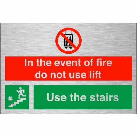 In The Event Of Fire Do Not Use Lift Use Stairs Down Left brushed aluminium fire evacuation sign