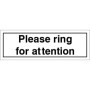 Please Ring For Attention informational door sign