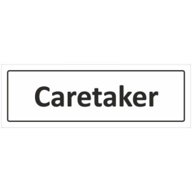 Caretaker informational door sign