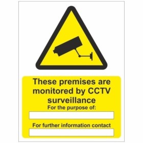 These Premises Are Monitored By CCTV Surveillance warning sign