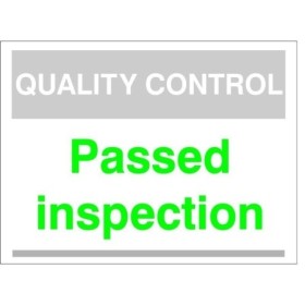 Quality Control Passed Inspection Sign for identifying approved inspected items in warehouses and manufacturing facilities