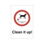 Clean It Up Maximum Penalty £1000 Sign | Safety Signs UK
