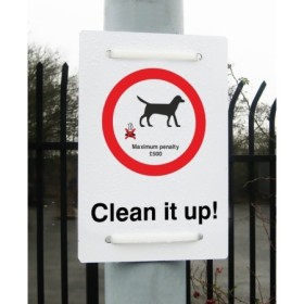  Clean It Up Maximum Penalty £500 Sign for parks and public outdoor areas