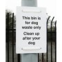  This Bin Is For Dog Waste Only Clean Up After Your Dog Sign for parks and public outdoor areas