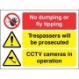 No Dumping Or Fly Tipping 3-Point Prosecution CCTV warning sign