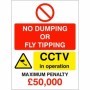 No Dumping Or Fly Tipping CCTV maximum penalty warning sign